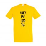 Geltoni marškinėliai su užrašu (Ne)meluoju