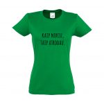 Žali moteriški marškinėliai su užrašu Kaip noriu, taip atrodau