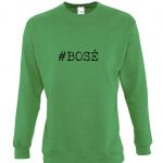 Žalias džemperis su užrašu #bosė