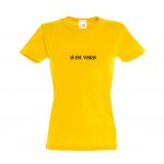 Geltonos spalvos moteriški marškinėliai su užrašu Aš esu viskas